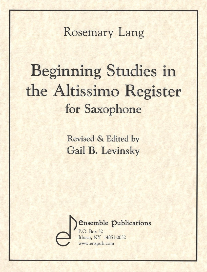 Beginning Studies in Altissimo Register - Lang/Levinsky - Saxophone - Book