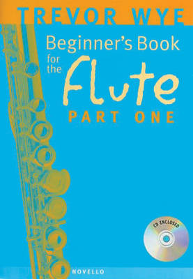 Novello & Company - Beginners Book for the Flute, Part One - Wye - Flute - Book/CD