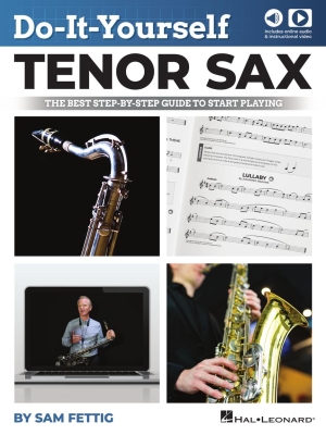Hal Leonard - Do-It-Yourself Tenor Sax - Fettig - Tenor Saxophone - Book/Media Online