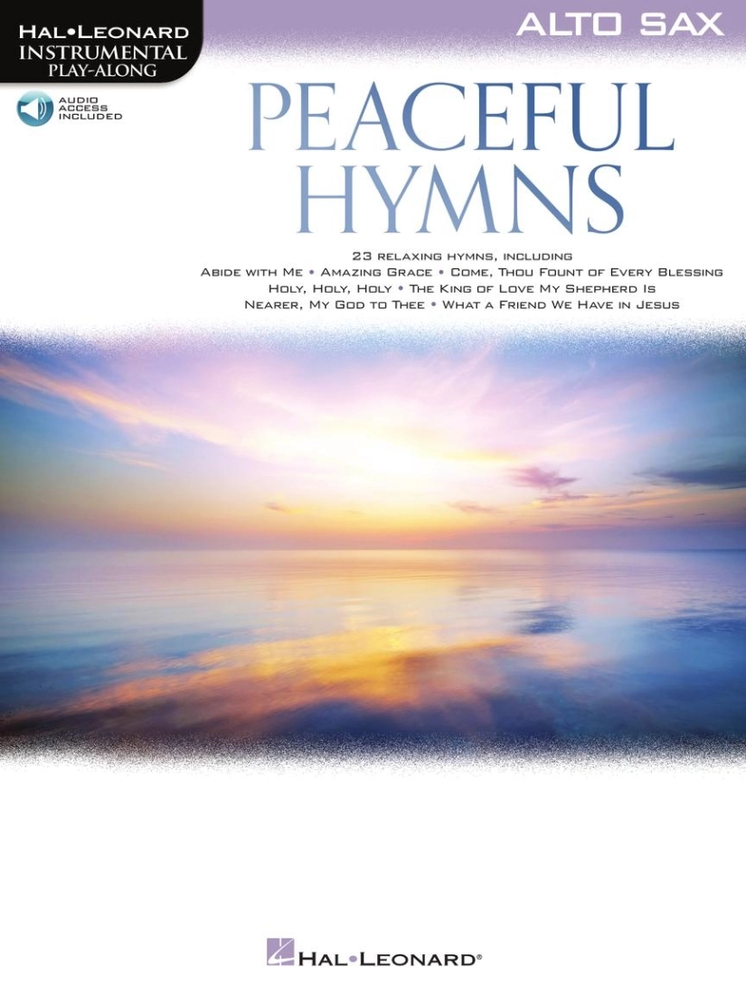 Peaceful Hymns for Alto Sax: Instrumental Play-Along - Book/Audio Online