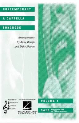 Contemporary A Cappella Publishing - Contemporary A Cappella Songbook - Vol. 1 (Collection)
