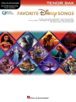 Hal Leonard - Favorite Disney Songs: Instrumental Play-Along Saxophone tnor Livre avec fichiers audio en ligne