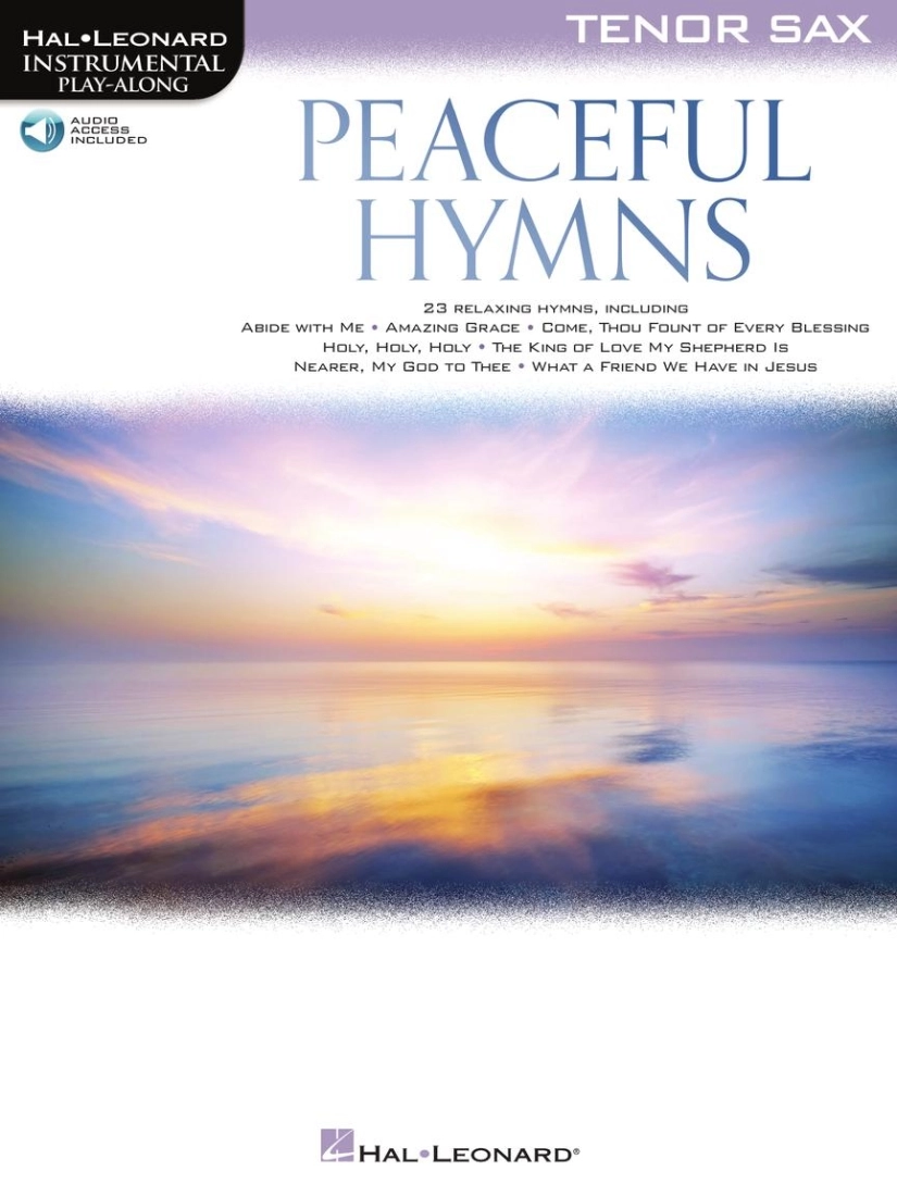 Peaceful Hymns for Tenor Sax: Instrumental Play-Along - Book/Audio Online