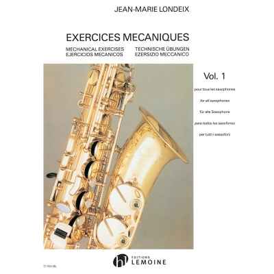 Editions Henry Lemoine - Exercices mcaniques, volume1 Londeix Saxophone Livre
