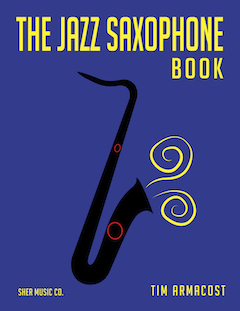 The Jazz Saxophone Book Armacost Saxophone Livre