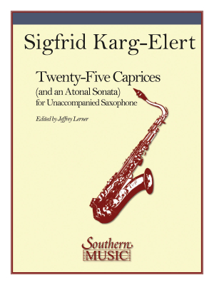 Southern Music Company - 25 caprices (et une sonate atonale) Karg-Elert, Lerner Saxophone solo Livre