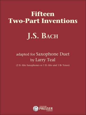 Theodore Presser - Quinze inventions  deux voix Bach, Teal Duo de saxophones Livre