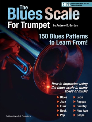 ADG Productions - The Blues Scale Book for Trumpet - Gordon - Trumpet - Book/Audio Online