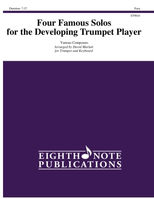 Eighth Note Publications - Four Famous Solos for the Developing Trumpet Player - Marlatt - Trumpet/Piano - Book