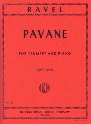 International Music Company - Pavane Ravel, Orvid, Nagel Trompette et piano Partition individuelle