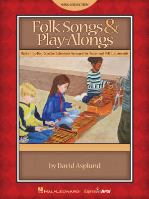 Hal Leonard - Folk Songs & Play-Alongs (Collection) - Asplund - Teacher Edition