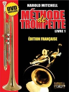 Santorella Publications - Mthode de trompette, livre1 (dition franaise) Mitchell Trompette Livre avec DVD