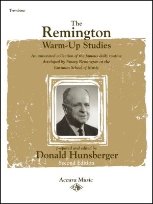 Accura Music Inc. - The Remington Warm-Up Studies (deuxime dition) Hunsberger Trombone Livre