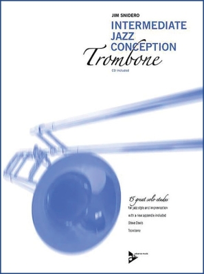 Advance Music - Intermediate Jazz Conception: Trombone - Snidero - Trombone - Book/CD
