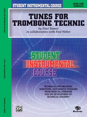 Belwin - Student Instrumental Course: Tunes for Trombone Technic, LevelI Tanner, Weber Trombone Livre