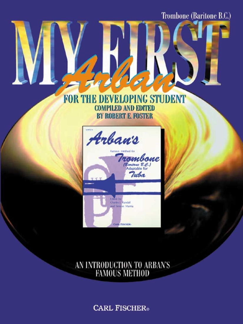 My First Arban: For The Developing Student - Arban/Foster - Trombone - Book