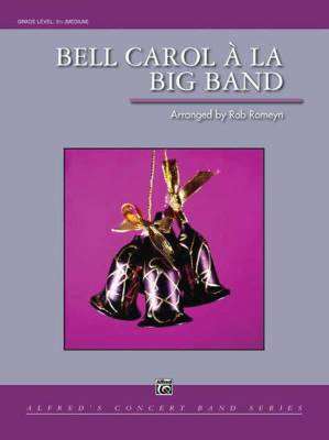 Alfred Publishing - Bell Carol a la Big Band