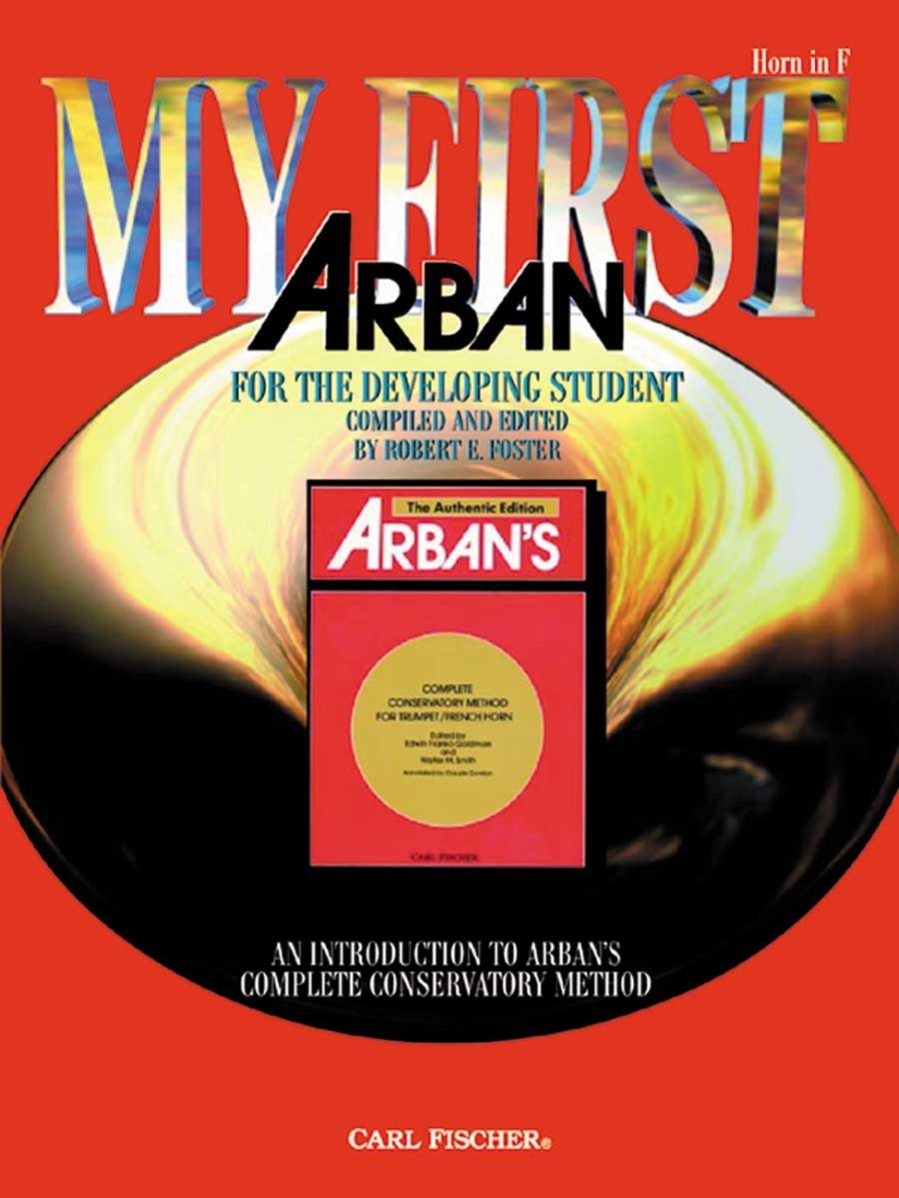 My First Arban: For The Developing Student - Arban/Foster - Horn - Book