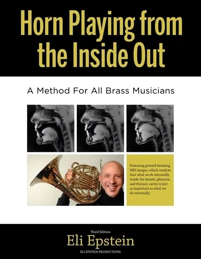 Horn Playing from the Inside Out (Third Edition) - Epstein - Horn - Book