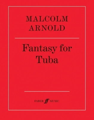Faber Music - Fantasy for Tuba - Arnold - Tuba - Sheet Music