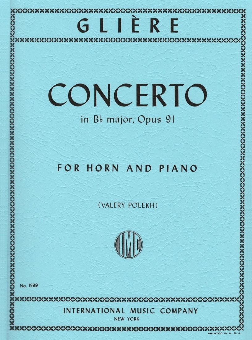 Concerto in B flat major (with Cadenza), Opus 91 - Gliere/Polekh - Horn/Piano - Sheet Music