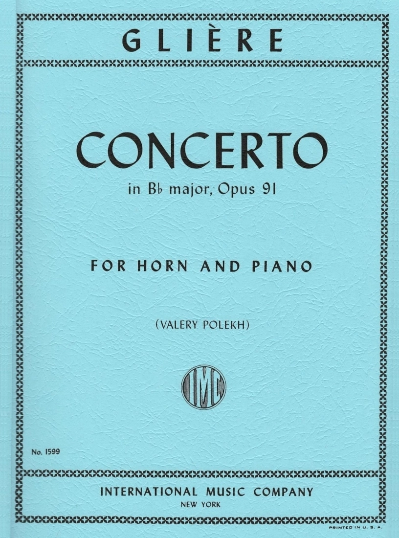 Concerto in B flat major (with Cadenza), Opus 91 - Gliere/Polekh - Horn/Piano - Sheet Music