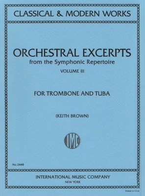 International Music Company - Orchestral Excerpts, Volume 3 - Brown - Trombone/Tuba - Book