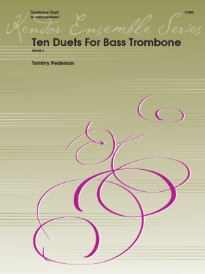 Kendor Music Inc. - Ten Duets For Bass Trombone - Pederson -  Bass Trombone Duet - Book