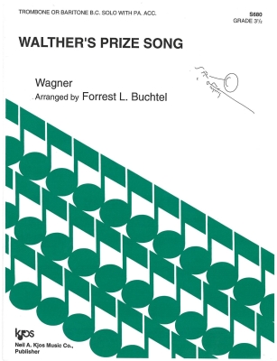 Kjos Music - Walthers Prize Song - Wagner/Buchtel - Trombone/Piano - Sheet Music