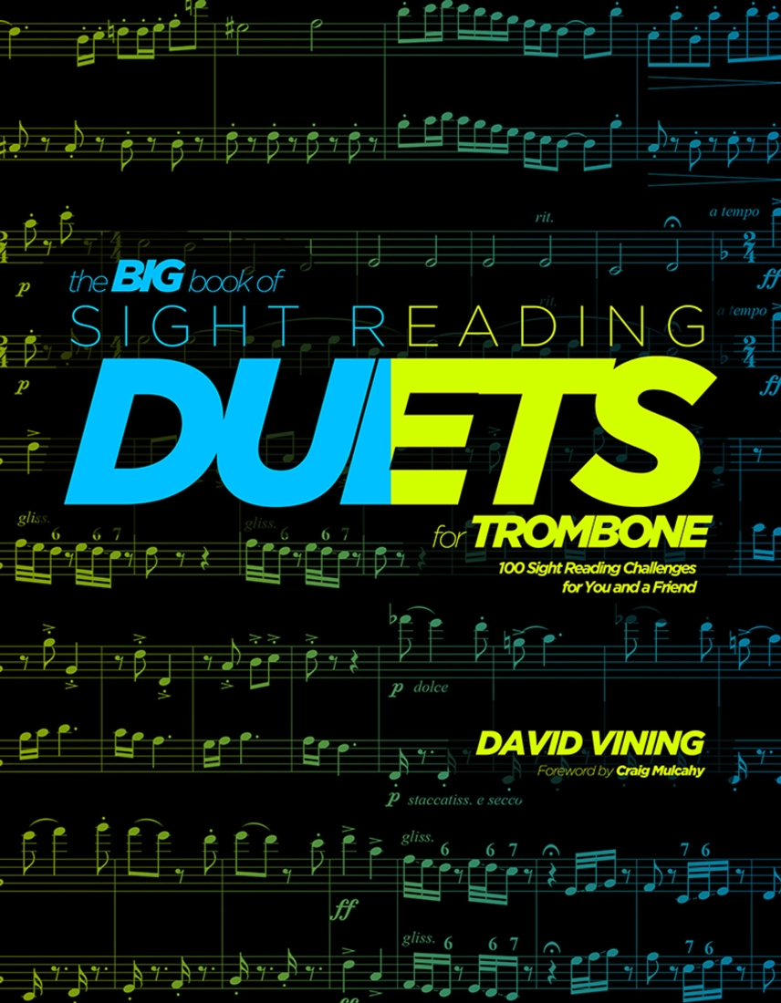 Big Book of Sight Reading Duets for Trombone: 100 Sight Reading Challenges for You and a Friend - Vining - Trombone Duet - Book