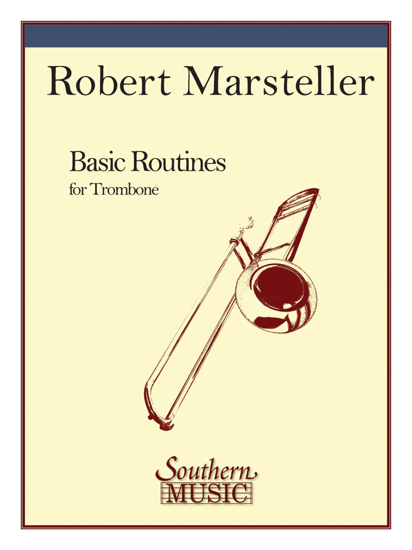 Basic Routines - Marsteller - Trombone - Book