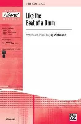 Alfred Publishing - Like the Beat of a Drum