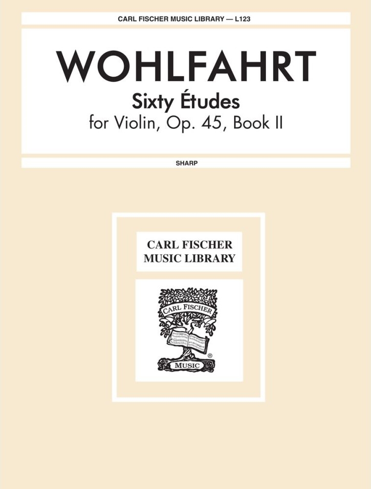 Sixty Etudes, Op. 45, Book II - Wohlfahrt - Violin - Book