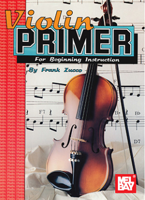 Violin Primer: For Beginning Instruction - Zucco - Violin - Book
