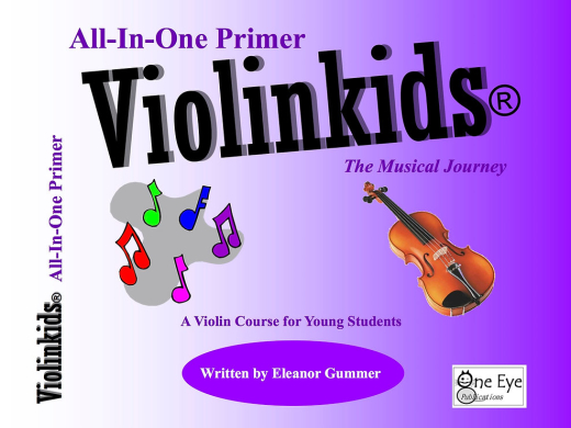 One Eye Publications - Violinkids All-In-One Primer - Gummer - Violin - Book