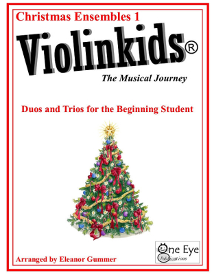 One Eye Publications - Violinkids Christmas Ensembles Book 1  - Gummer - Violin Ensemble - Book