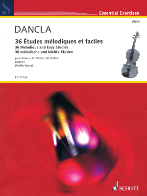 Schott - 36 Melodious and Easy Studies, Op. 84 - Dancla/Muller-Runte - Violin Book