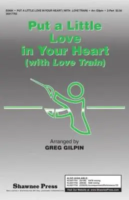 Shawnee Press Inc - Put a Little Love in Your Heart - 2 Part