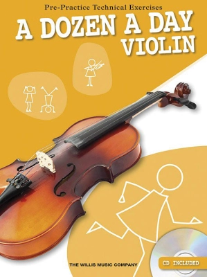 Willis Music Company - A Dozen a Day: Pre-Practice Technical Exercises - Violin - Book/CD