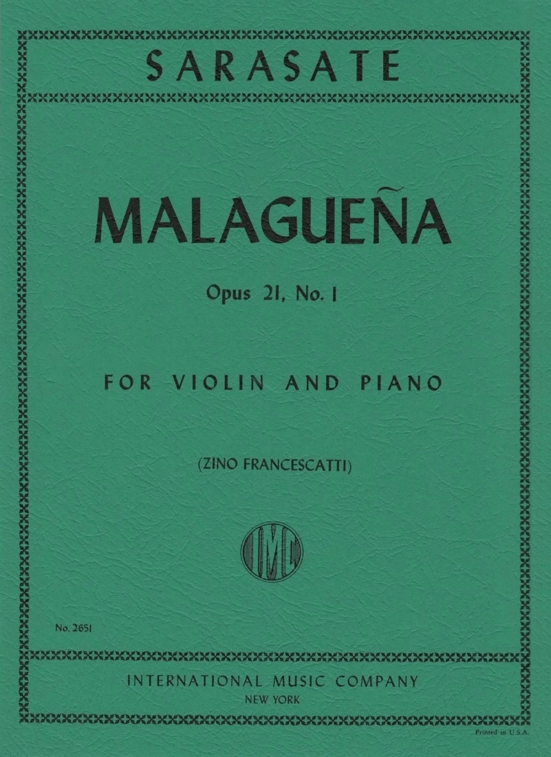 Malaguena, Opus 21, No. 1 - Sarasate/Francescatti - Violin/Piano - Sheet Music