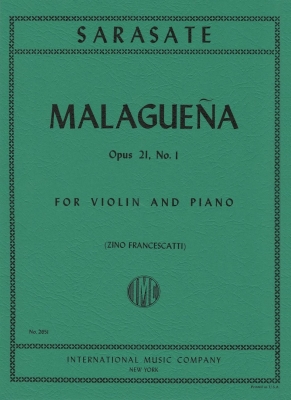 International Music Company - Malaguena, Opus 21, No. 1 - Sarasate/Francescatti - Violin/Piano - Sheet Music