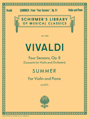 G. Schirmer Inc. - Four Seasons, Op. 8 No. 2: Summer - Vivaldi/Klopcic - Violin/Piano - Sheet Music