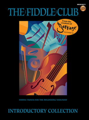 The Fiddle Club: Introductory Collection - Fiddle - Book/CD