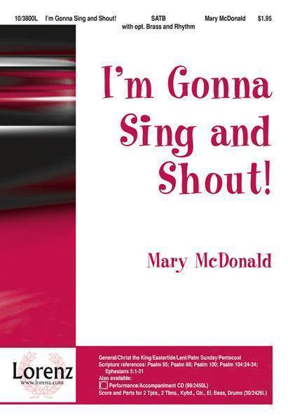 I\'m Gonna Sing and Shout!