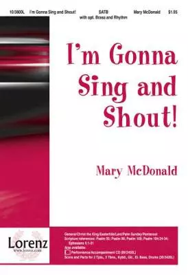 Lorenz Publishing Co. - Im Gonna Sing and Shout!