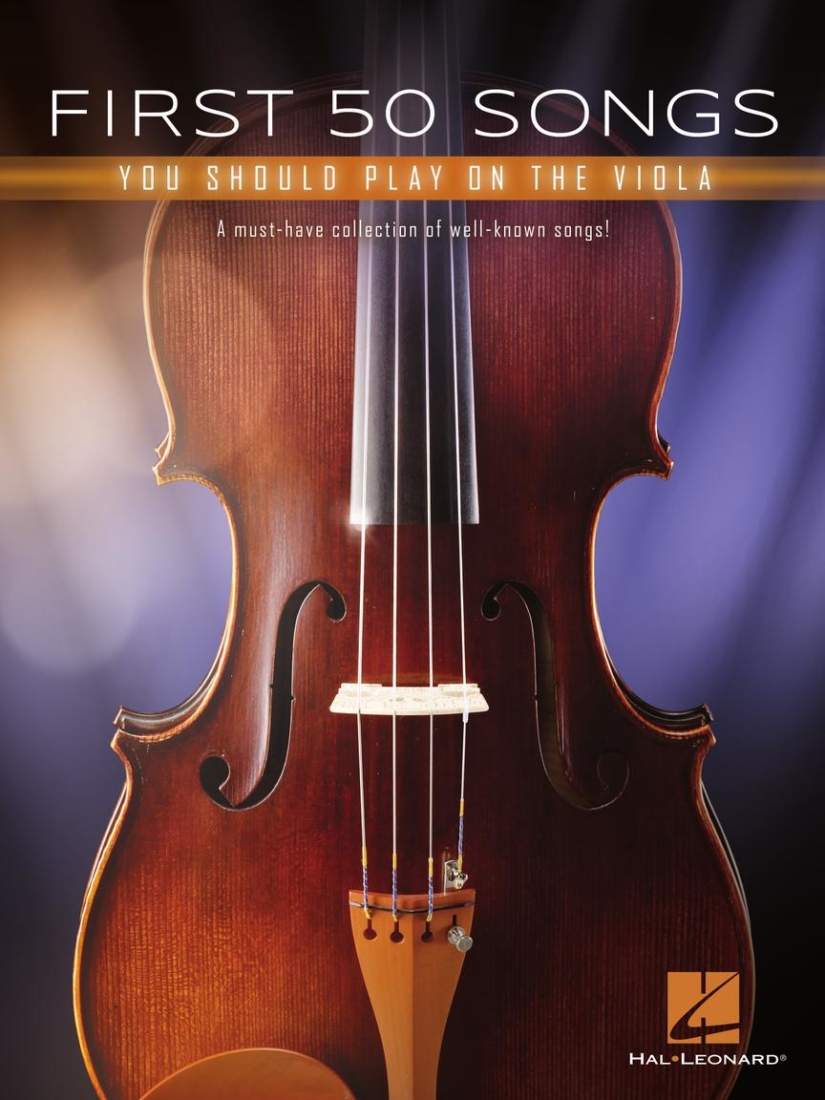 First 50 Songs You Should Play on the Viola - Viola - Book