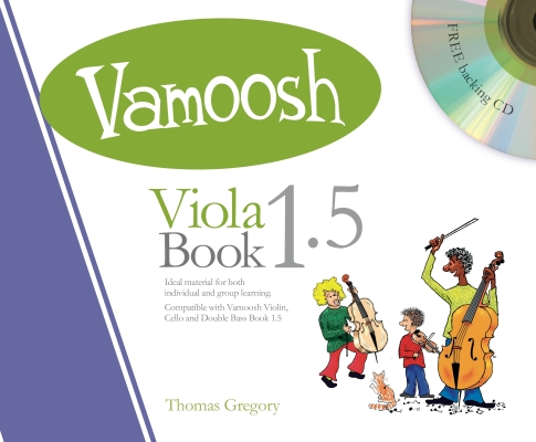 Vamoosh Music - Vamoosh Viola Book 1.5 - Gregory - Viola - Book/CD