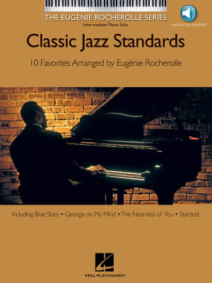 Hal Leonard - Classic Jazz Standards: The Eugenie Rocherolle Series - Piano - Livre/Audio en ligne