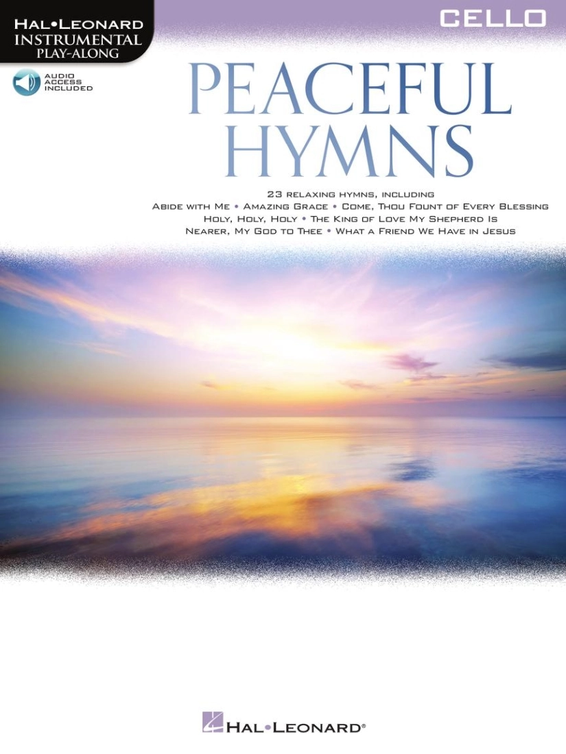 Peaceful Hymns for Cello: Instrumental Play-Along - Cello - Book/Audio Online