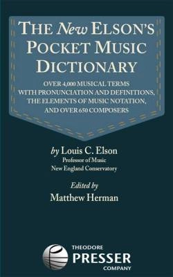 Theodore Presser - The New Elsons Pocket Music Dictionary